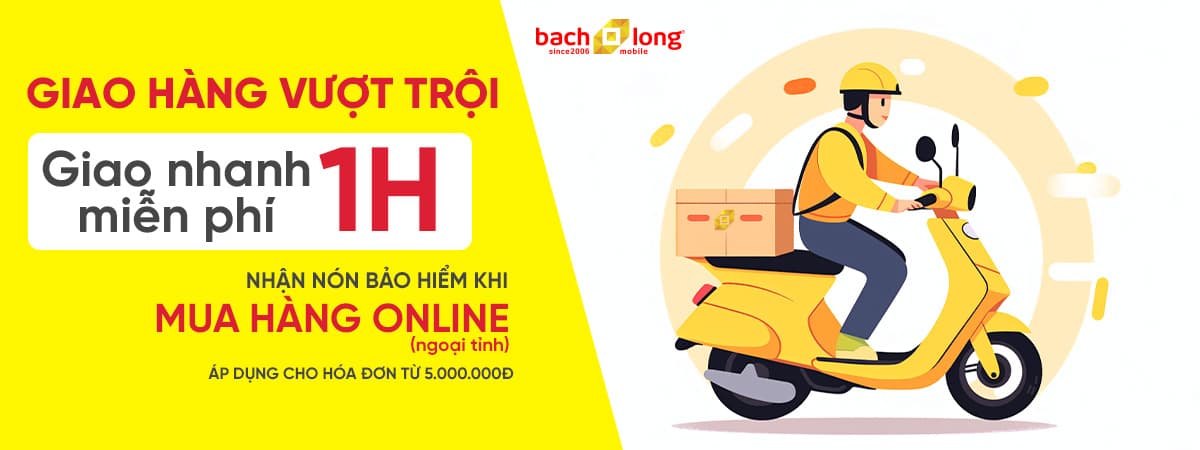 Giao Hàng Vượt Trội - Giao Nhanh Miễn Phí 1h